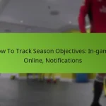 featured-image-how-to-track-season-objectives-in-game-online-notifications