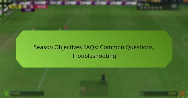 featured-image-season-objectives-faqs-common-questions-troubleshooting