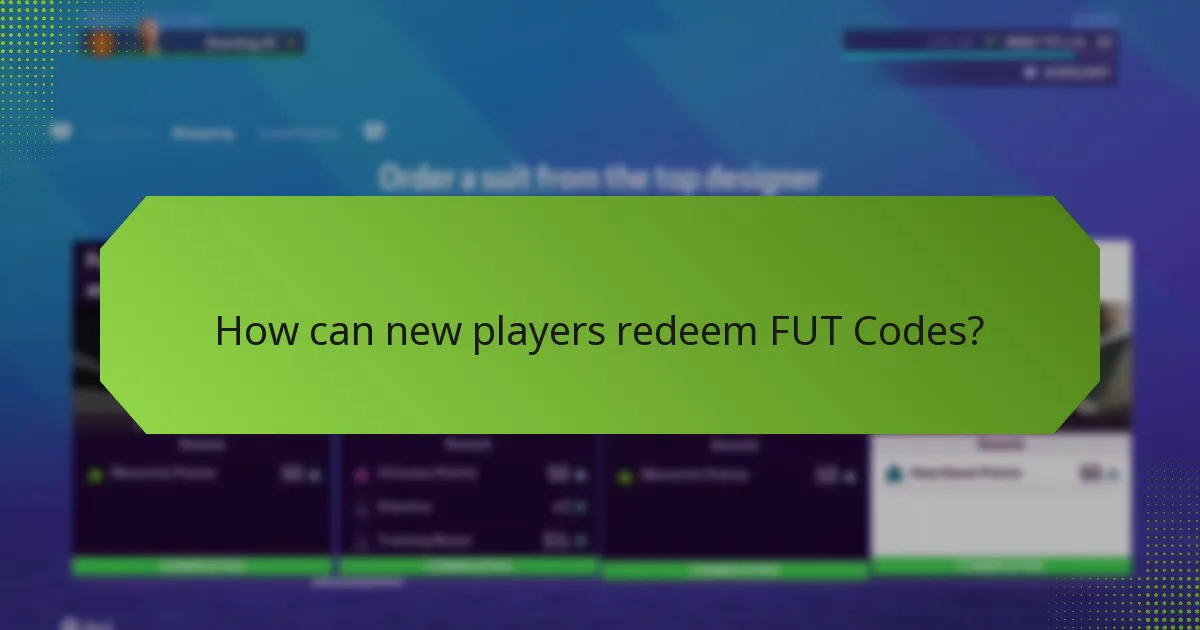How can new players redeem FUT Codes?
